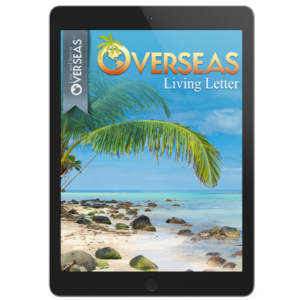 Overseas Living Letter A Publication Of Live And Invest Overseas