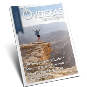 The Single Person’s Guide To Moving Overseas How And Where To Build A New Life That You Love
