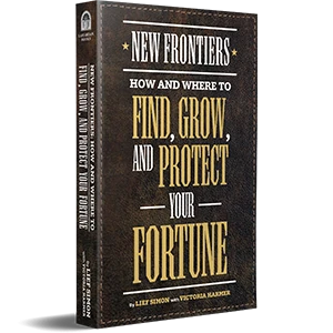 Cowboy Millionaire New Frontiers: How and Where to Find, Grow, and Protect Your Fortune